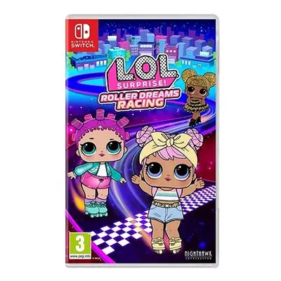 L.O.L. Surprise! Roller Dreams Racing - Nintendo Switch