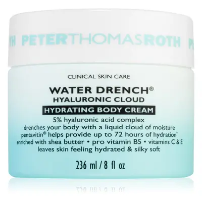 Peter Thomas Roth Water Drench Hyaluronic Cloud Body Cream Feuchtigkeitscreme für das Gesicht