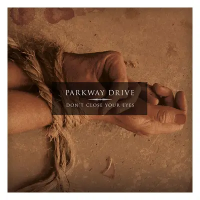 Parkway Drive Don't close your eyes CD multicolor