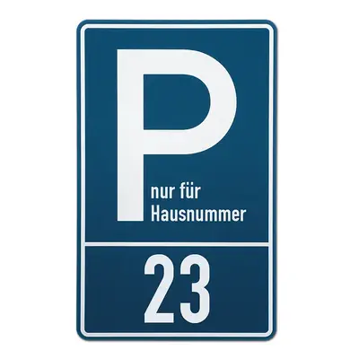 Parkplatzschild | mit Ihrer Hausnummer