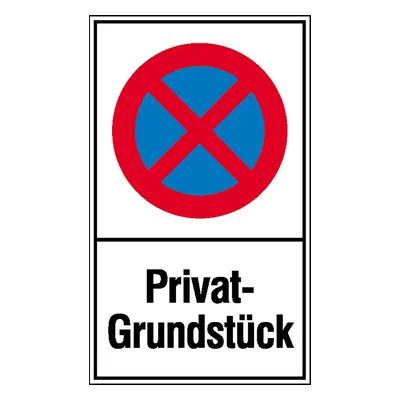 Haltverbotsschild »Symbol: Absolutes Haltverbot, Text: Privat-Grundstück«