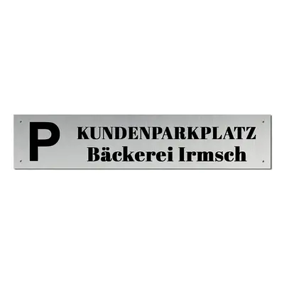 Hochwertiges Parkplatzschild aus Edelstahl 52 x 11 cm | mit schwarzer Beschriftung