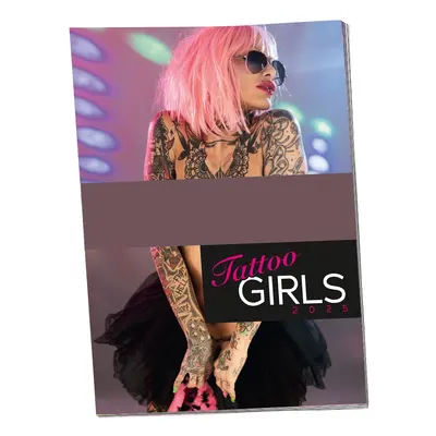 Pin-up Kalender „Tattoo-Girls 2025“ im Großformat