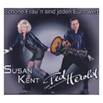 Ted Herold & Susan Kent - Schöne Frau'n sind jeden Euro wert-CD Single