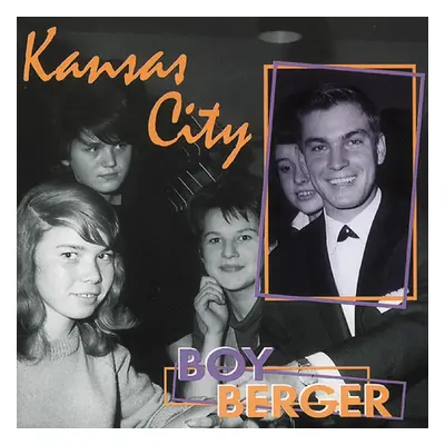Berger, Boy - Kansas City (1956-65 Vogue & Telefunken)