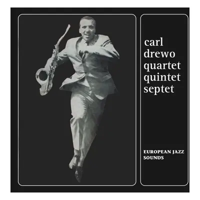 Carl Drewo Quartet Quintet Septet - European Jazz Sounds (CD)