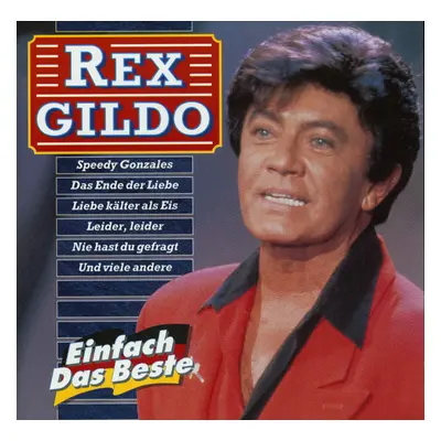 Rex Gildo - Einfach das Beste (CD)