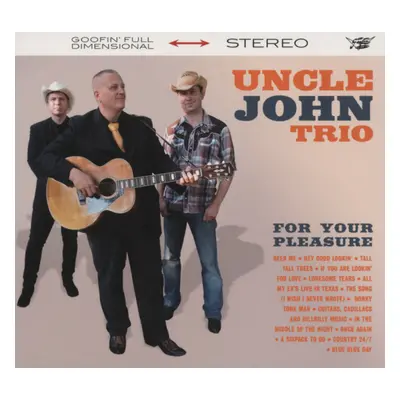 UNCLE JOHN TRIO - For Your Pleasure