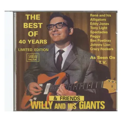 Willy And His Giants & Friends - Best Of 40 Years & Friends (CD)