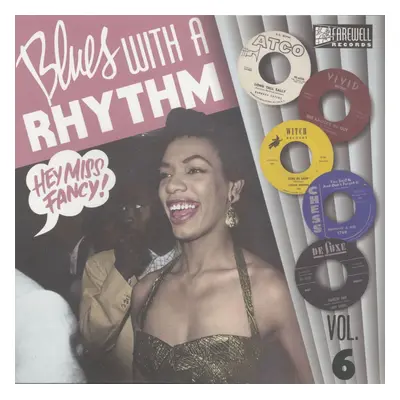 Various - Blues With A Rhythm Vol.6 - Hey ,Miss Fancy! (LP, 10inch)