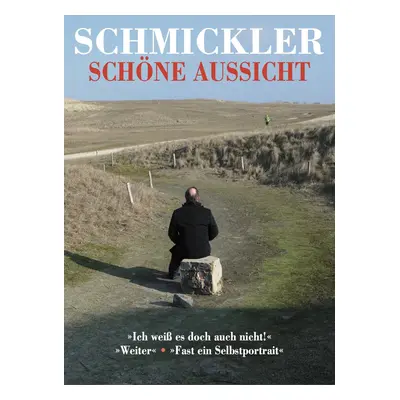 Wilfried Schmickler - Schmickler - Schöne Aussicht (2-DVD)