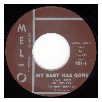 Benny Sharp & Miss Jessie - My Baby Has Gone - St.Louis Sunset Twist 7inch, 45rpm