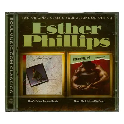 Esther Phillips - Here's Esther Are You Ready - Good Black Is Hard To Crack (CD)