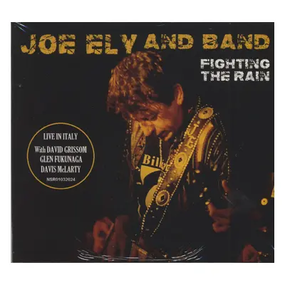 Joe Ely - Fighting The Rain (CD)