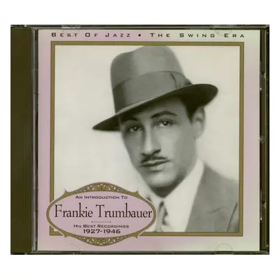 Frankie Trumbauer - Best Of Jazz - His Best Recordings 1927-1946 (CD)