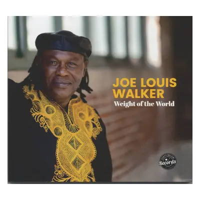 Joe Louis Walker - Weight Of The World (CD)