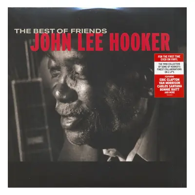 John Lee Hooker - The Best Of Friends (2-LP)