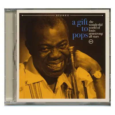 Louis Armstrong - A Gift To Pops - The Wonderful World Of Louis Armstrong All Stars (CD)