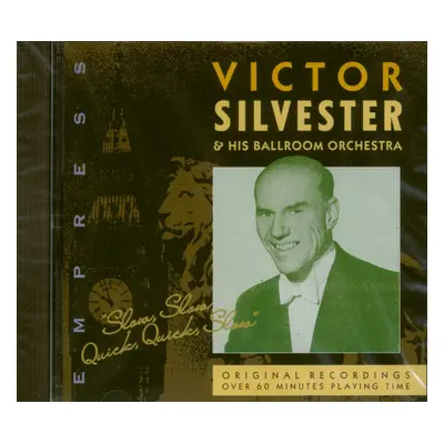 Victor Silvester - Slow Slow Quick Quick Slow (CD)