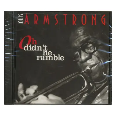 Louis Armstrong - Oh Didn't He Ramble (CD)