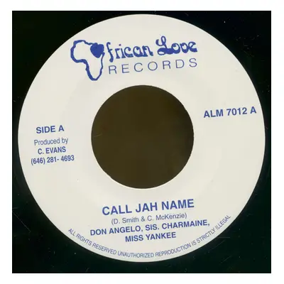 Don Angelo, Sis. Charmaine, Miss Yankee - Call Jah Name - Call Jah Name (Version) (7inch, 45rpm,