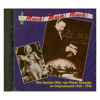 Various - Musik! Musik! Musik! - Die besten Hits von Peter Kreuder (CD)