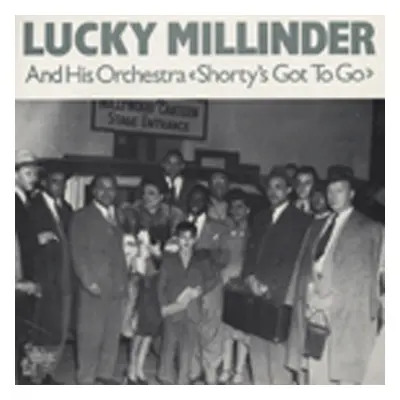 Lucky Millinder - Shorty's Got To Go (LP)