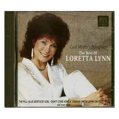 Loretta Lynn - Coal Miner's Daughter - The Best Of (CD)