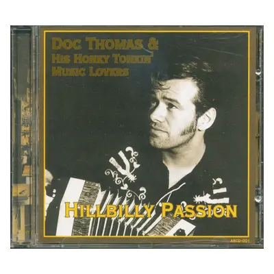 Doc Thomas - Hillbilly Passion (CD)