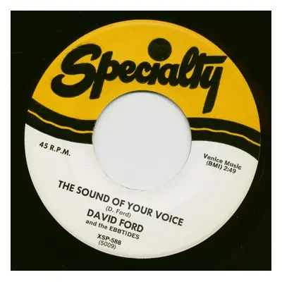 David Ford And The Ebbtides - The Sound Of Your Voice - My Confession (7inch, 45rpm)