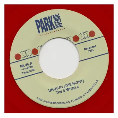 The 4 Wheels - Uh-Huh (The Night) - Come On Baby (7inch, 45rpm)