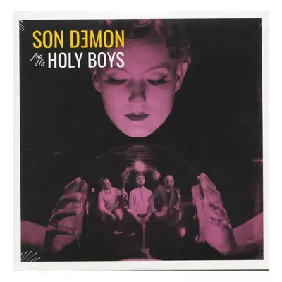 Son Demon an The Holy Boys - Son Demon And His Holy Boys (7inch, EP, 45rpm, SC)