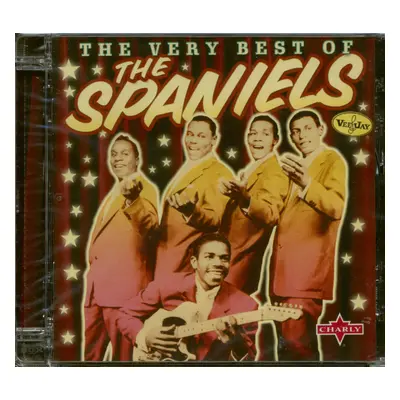 The Spaniels - The Very Best Of The Spaniels (CD)