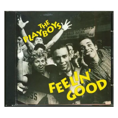 The Playboys - Feelin' Good (CD)