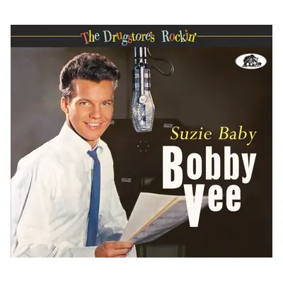 Bobby Vee - The Drugstore's Rockin' - Suzie Baby (CD)