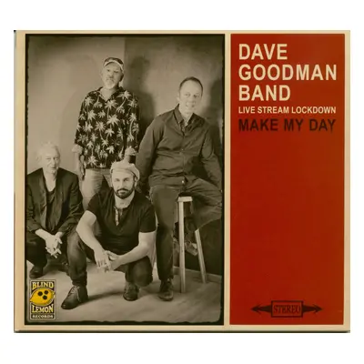 Dave Goodman Band - Make My Day (CD)