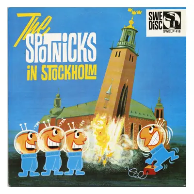 SPOTNICKS - The Spotnicks In Stockholm (LP)