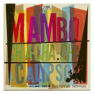 Various - Mambo, Cha Cha Cha & Calypso Vol.4 European Session (LP & CD)