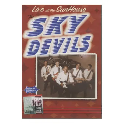 The Sky Devils - Live At The Sunhouse - Indo Rock Vol.2 (DVD + CD)