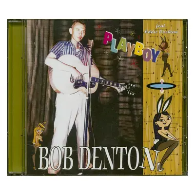 Bob Denton - Playboy (CD)