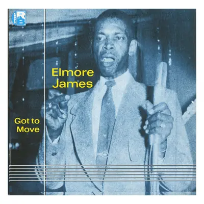 Elmore James - Got To Move (LP)