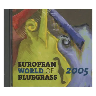 Various - European World Of Bluegrass 2005 (CD)