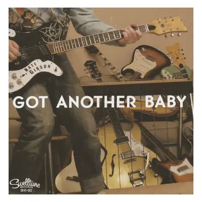 Nate Gibson - Got Another Baby - Duck Butt (7inch, 45rpm, PS)