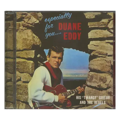 Duane Eddy & The Rebels - Especially For You - Duane Eddy, His 'Twangy' Guitar & The Rebels (CD)