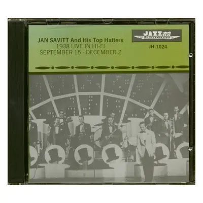 Jan Savitt & His Top Hatters - 1938 Live In Hi Fi (CD)