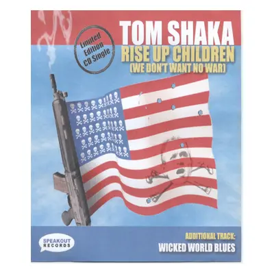 Tom Shaka - Rise Up Children - Wicked World Blues