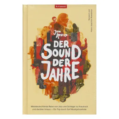 Jan Reetze - Der Sound der Jahre