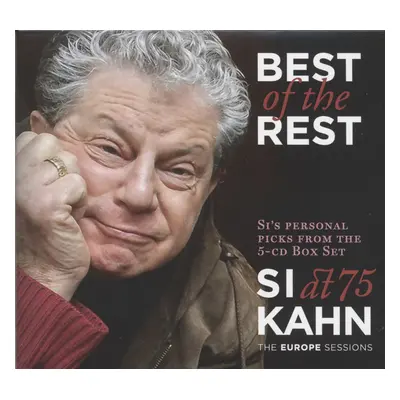 Si Kahn - Best Of The Rest (CD)