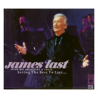 James Last - Saving The Best To Last (2-CD)