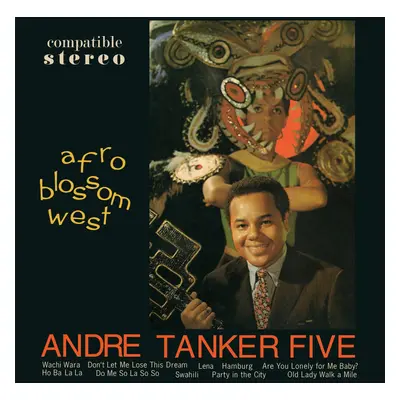 Andre Tanker Five - Afro Blossom West (LP, 180g Vinyl)